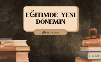 Eğitimde Yeni Dönemin