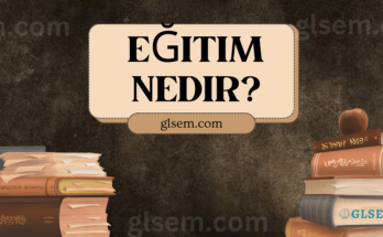 Eğitim Nedir