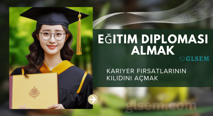 Eğitim Diploması Almak