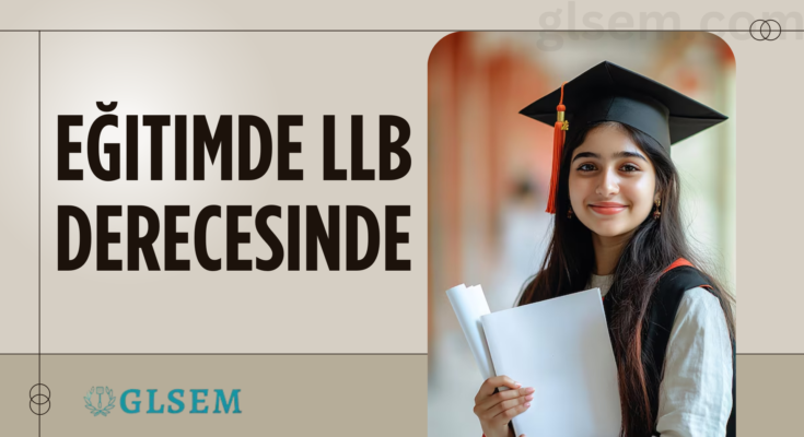 Eğitimde LLB Derecesinde