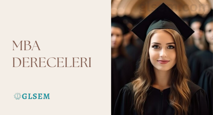 MBA Dereceleri
