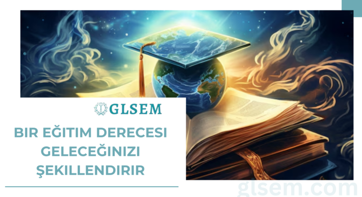 Bir Eğitim Derecesi Geleceğinizi Şekillendirir